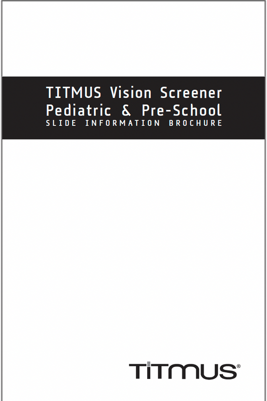 18246 - Titmus Pediatric Info Shee